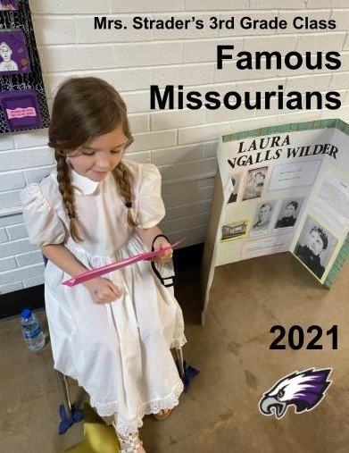 Mrs. Strader's 3rd Grade Class - Famous Missourians 2021