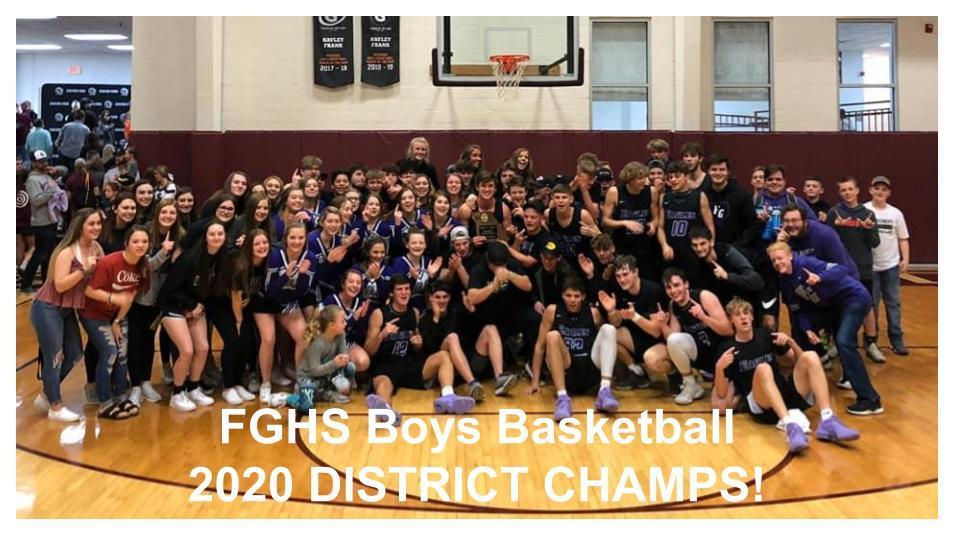 FGHS Boys Basketball District Champs 2020