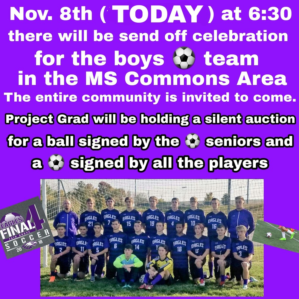 FGHS Boys Soccer Send Off Today at 6:30 MS Commons