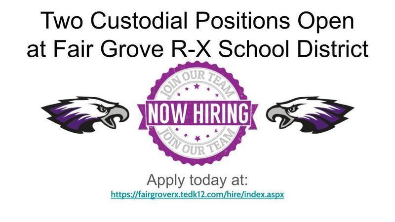 Two Custodial Positions Open @ Fair Grove School