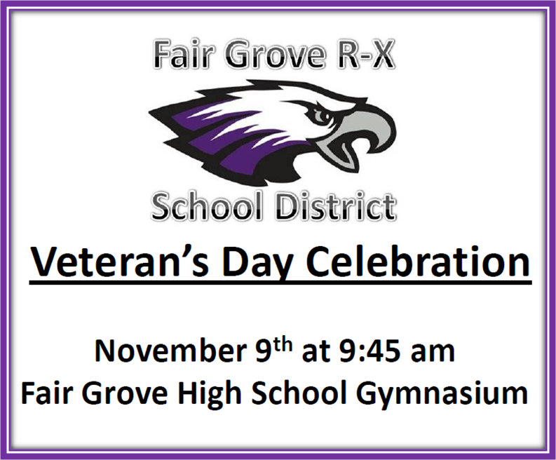 Veteran's Day Nov. 9th 2018 Fair Grove High School