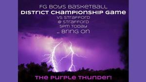 FG vs Strafford for District Title Feb. 29th @ 5pm