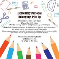 Elementary Personal Belongings Pick Up