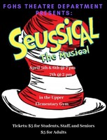 FGHS: Seussical the Musical Apr 5th-7th